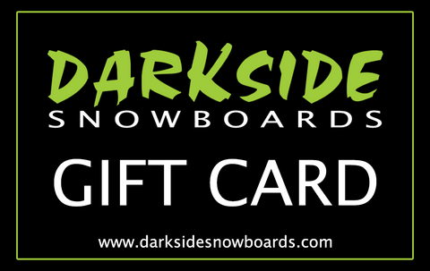 Darkside Snowboards Gift Card